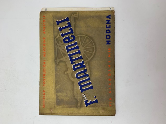 Officine costruzioni macchine agricole F.lli Martinelli, Modena. Catalogo n. 11, settembre 1937